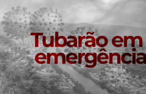 Decreto coloca Tubarão em situação de emergência