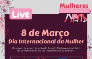 Projeto apoiado pelo CNT comemora Dia Internacional das Mulheres