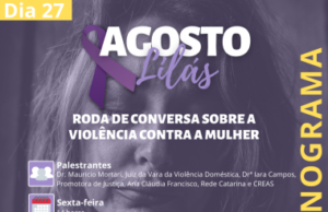 Agosto Lilás terá roda de conversa sobre violência contra mulher