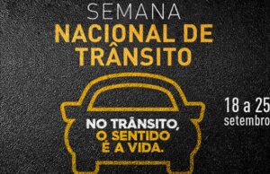 Semana Nacional do Trânsito inicia neste sábado (18) com diversas ações