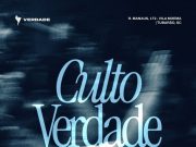 Culto Verdade Igreja reúne comunidade nesta sexta em Tubarão